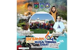 KELUARGA BESAR SMP NEGERI 7 IT DOMPU Mengucapkan DIRGAHAYU KE-64 PROPINSI Nusa Tenggara Barat 